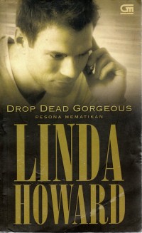 Image of Drop Dead Gorgeous : Pesona Mematikan