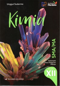 Image of Kimia Untuk SMA/MA Kelas XII