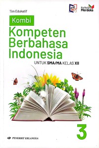 Image of Kompeten Berbahsa Indonesia Untuk SMA/MA Kelas XII
